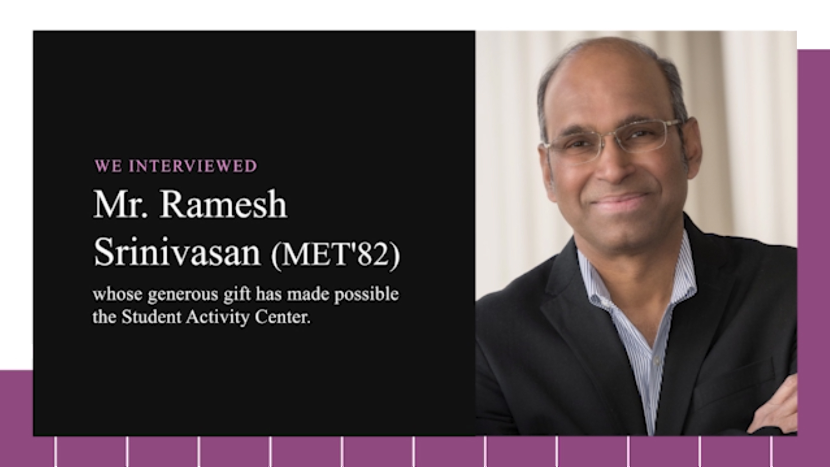 Alumni Interview: Mr. Ramesh Srinivasan (MET’82)
